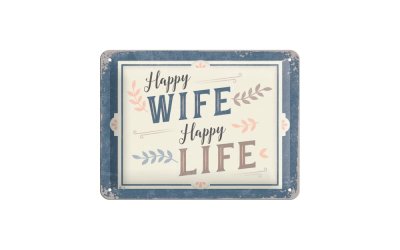 Placă decorativă de perete Postershop Happy Wife Happy Life